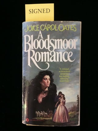 Item #009703 A Bloodsmoor Romance. Joyce Carol Oates, Francine du Plessix Gray, Elaine Showalter