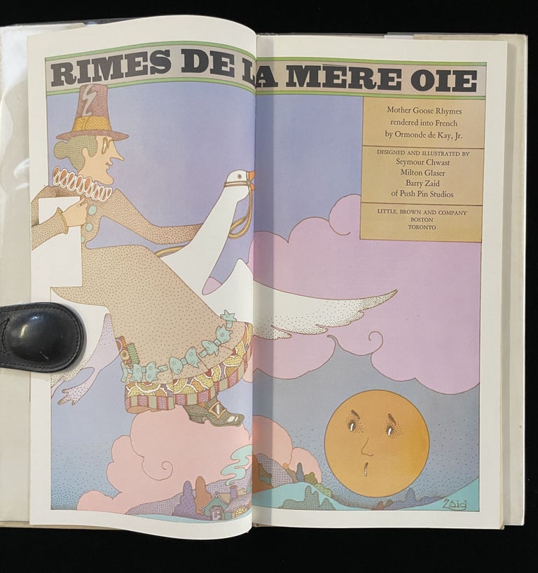 Item #009797 Rimes De La Mere Oie. (Mother Goose Rhymes). designed, illustrated by, Ormonde de Kay, Milton Glaser Seymour Chwast, Barry Zaid of Push Pin Studios.