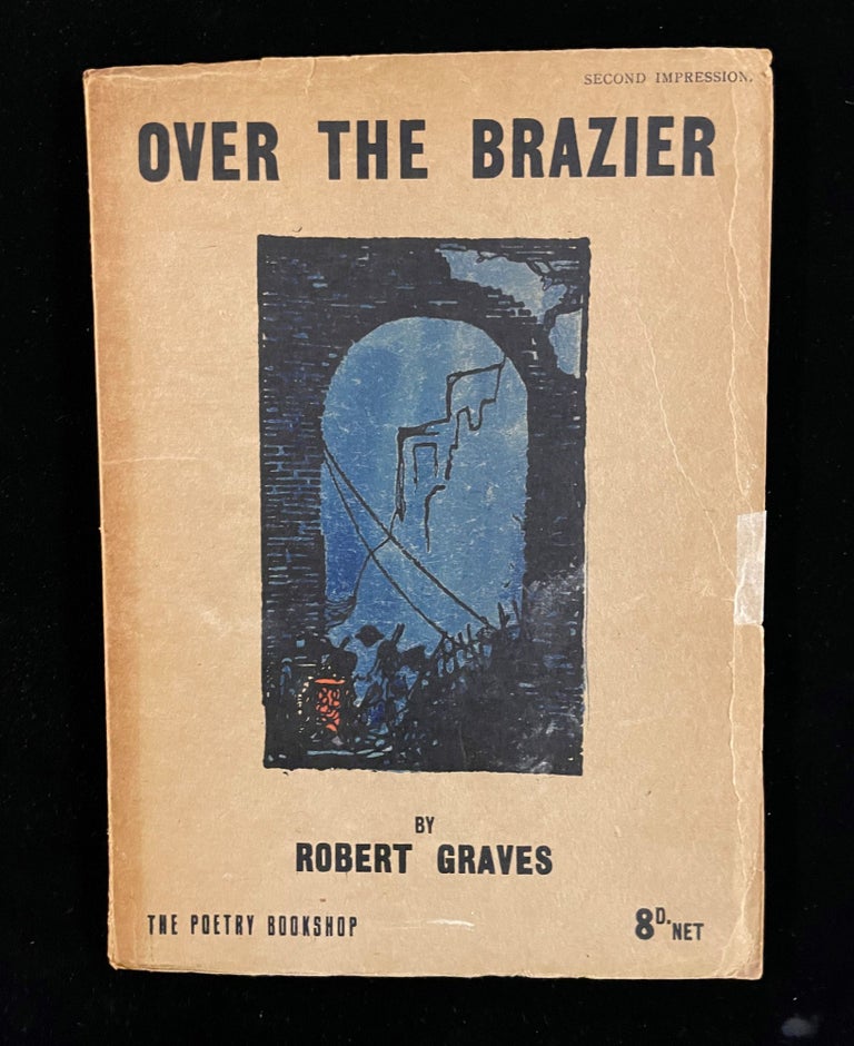 Item #010114 Over the Brazier. Robert Graves.