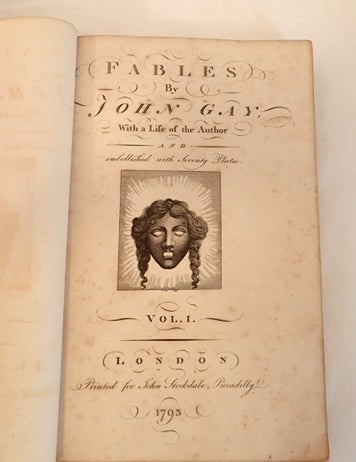 Item #010461 FABLES by John Gay, with a Life of the Author and embellished with seventy plates. John Gay.