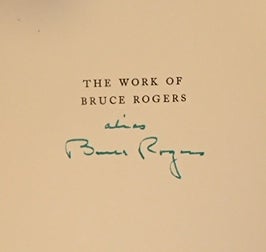 THE WORKOF BRUCE ROGERS: A CATALOGUE