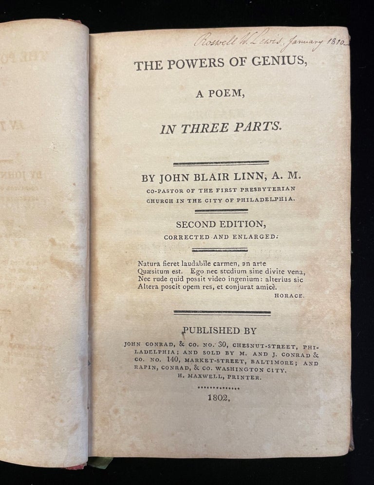Item #011133 THE POWERS OF GENIUS, A POEM IN THREE PARTS. John Blair Linn, 17771804.