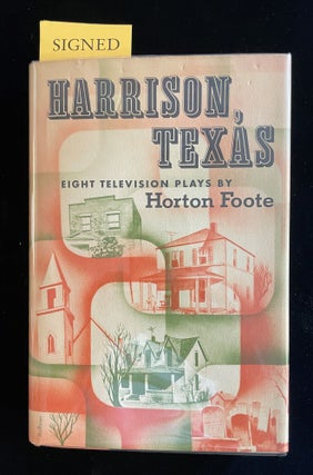 Item #011550 HARRISON, TEXAS: EIGHT TELEVISION PLAYS. Horton Foote, Tamara Daykarhanova