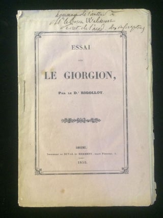 Item #011665 ESSAI SUR LE GIORGION. Rigollot, Marcel Jerome, Giorgio Barbarelli, Charles Athanese...