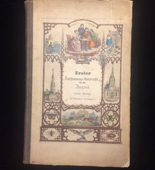Bilder zum Anschauungs-Unterricht für die Jugend. Enthaltend 30 colorirte Blätter auf cartonirt Papier mit Abbildungen verschiedenartiger Gegenstände