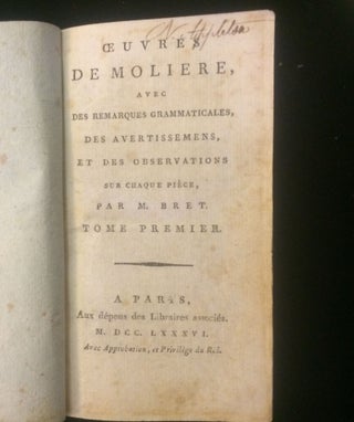 Works of Molière, with grammatical remarks, warnings and observations on each piece by M. Bret