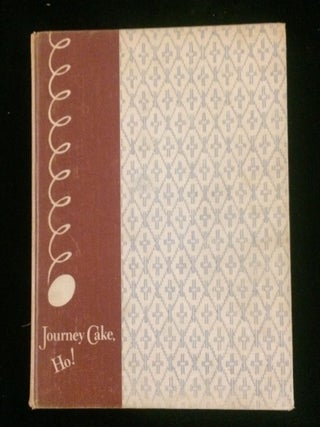 Journey Cake, Ho!