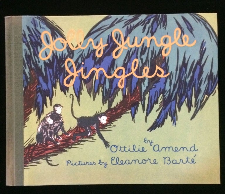 Item #011943 JOLLY JUNGLE JINGLES. Ottilie . Barte Amend, Eleanore, story by, pictures by.