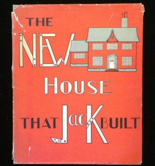 Item #011951 THE NEW HOUSE THAT JACK BUILT. Elizabeth King. Alice Dennis, pictures by