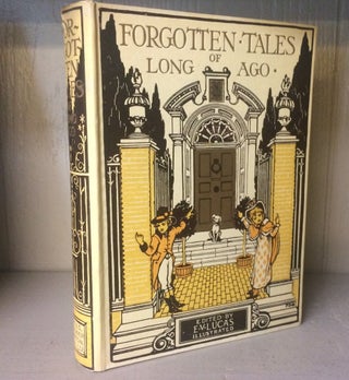 OLD FASHIONED TALES and FORGOTTEN TALES OF LONG AGO