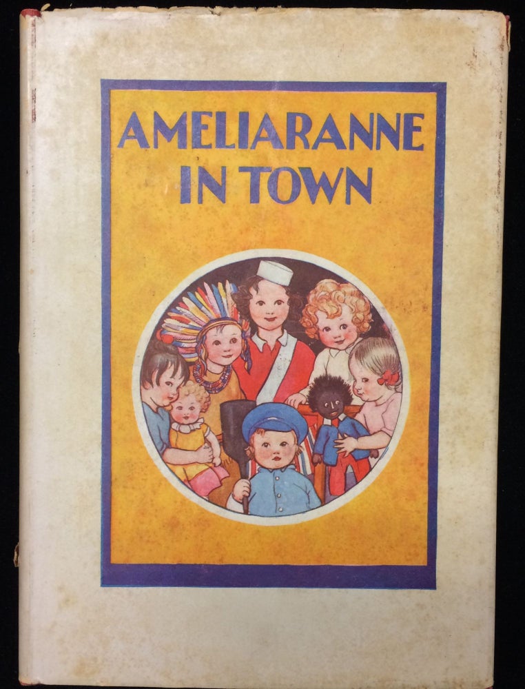 Item #012081 AMELIARANNE IN TOWN. Natalie Joan . S. B. Pearse, told by, pictured by.