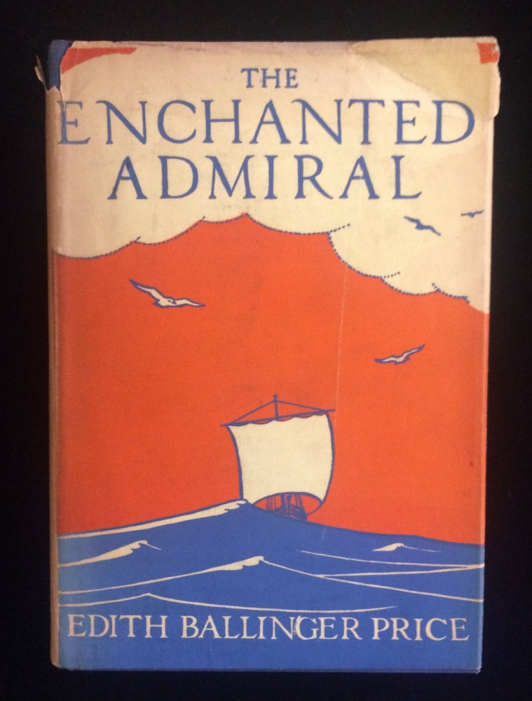 Item #012089 THE ENCHANTED ADMIRAL. story, illustrations, decorations by.