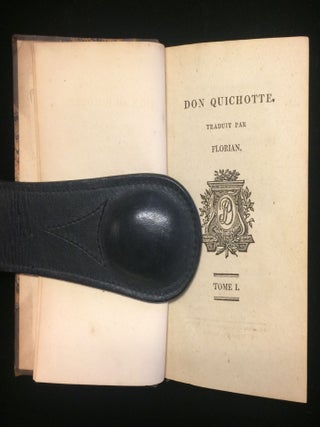 DON QUICHOTTE DE LA MANCHA TRADUIT DE L'ESPAGNOL .PAR FLORIAN; OUVRAGE POSTHUME