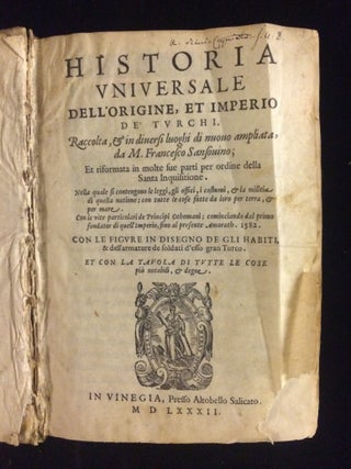 Item #012096 HISTORIA UNIVERSALE dell'origine et imperio de' Turchi. Francesco SANSOVINO
