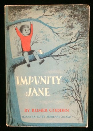 Item #012139 IMPUNITY JANE: THE STORY OF A POCKET DOLL. Rumer. Adams Godden, Adrienne,...