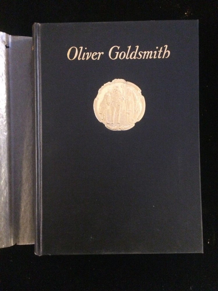 Item #012229 Oliver Goldsmith Bibliographically and Biographically Considered Based on the Collection . in the Library of W.M. Elkins, Esq. Temple. Newton Scott, A. Edward, introduction.