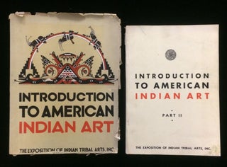 Item #012271 Introduction to American Indian Art. Part I and II (2 volumes). Frederick Webb ....