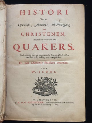 Item #012308 Histori Van de Opkomste, Aanwas, en Voortgang der Christenen, bekend by den nam van...