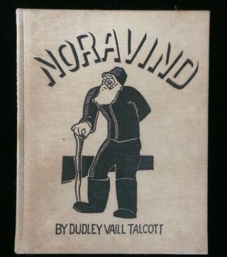 Item #012324 NORAVIND. Dudley Vaill Talcott