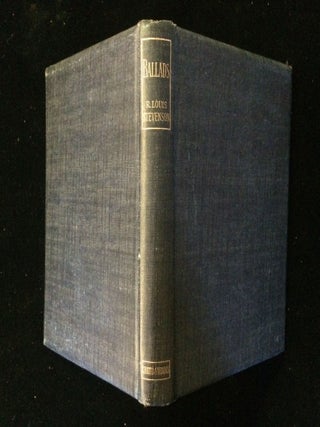 Item #012400 BALLADS. Robert Louis Stevenson