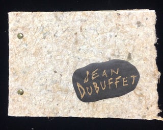 Item #012436 Jean Dubuffet The Radiant Earth. Arne . Tomoko Makiura Glimcher, Paul Pollard,...