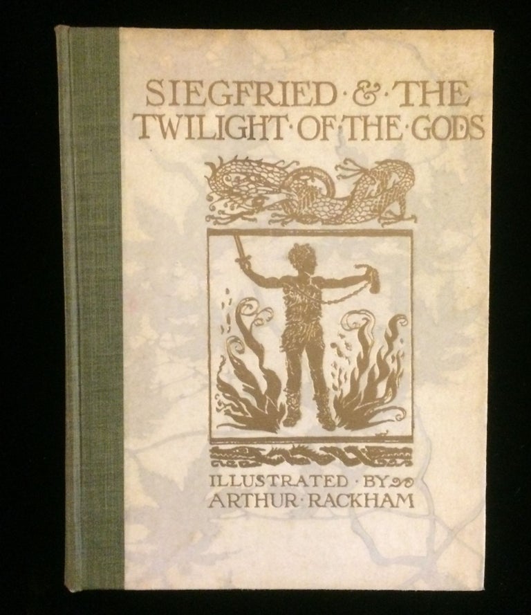 Item #012469 SIEGFRIED & THE GODS OF TWILIGHT (cover title). THE RING OF THE NIBLUNG: A TRILOGY WITH PRELUDE BY RICHARD WAGNER. Arthur . Wagner Rackham, Margaret, Richard. Armour, illustrated by.