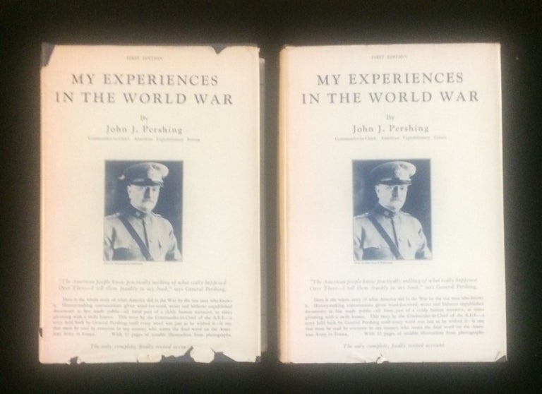 Item #012645 MY EXPERIENCES IN THE WORLD WAR. John J. Pershing.