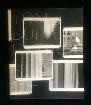 Item #012668 TOM BURR EXTROSPECTIVE: WORKS 1994 -2006. Tom Burr, art of