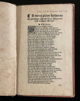 Item #012743 A Mery Playe Betwene the Pardoner and the Frere the Curate and Neybour Pratte. John...