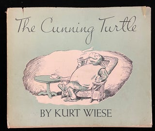 Item #012789 THE CUNNING TURTLE. Kurt Wiese