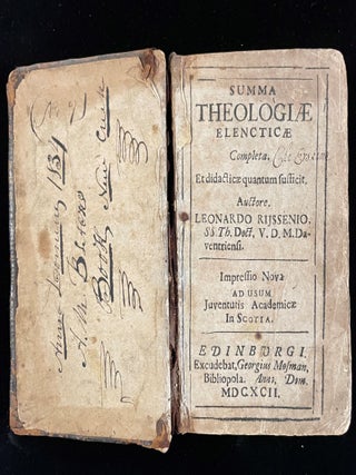 Summa Theologiae Elencticae Completa. Et Didacticticæ Quantum Sufficit. Auctore Leonardo Rijssenio, SS. Th. Doct. V. D. M. Daventriensi. Impressio Nova Ad Usum Juventutis Academicae in Scotia