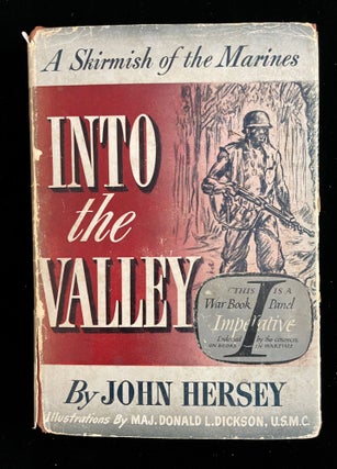 INTO THE VALLEY A SKIRMISH OF THE MARINES