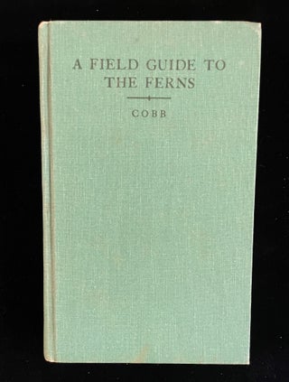 A FIELD GUIDE TO FERNS (The Peterson Field Guide Series)