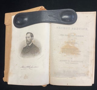 Item #012875 The Secret Service, the Field, the Dungeon and the Escape. Albert D. Richardson