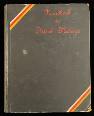 HANDBOOK TO BRITISH MALAYA 1935