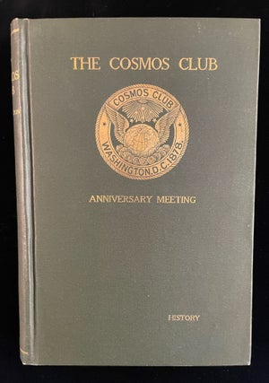 Item #012896 THE TWENTy-FIFTH ANNIVESARY OF THE FOUNDING OF THE COSMOS CLUB OF WASHINGTON, D.C....