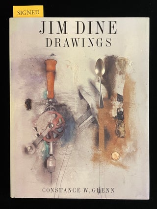 Item #012933 JIM DINE DRAWINGS. Constance W. Glenn