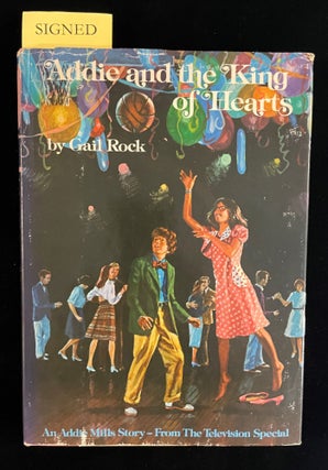 Item #012937 ADDIE AND THE KING OF HEARTS (An Addie Mills Story). Gail Rock