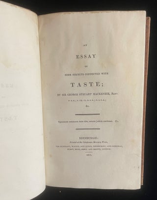 Item #012952 AN ESSAY ON SOME SUBJECTS CONNECTED WITH TASTE. Sir George Steuart Mackenzie