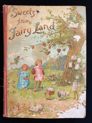 Item #012959 SWEETS FROM FAIRY LAND. anonymous