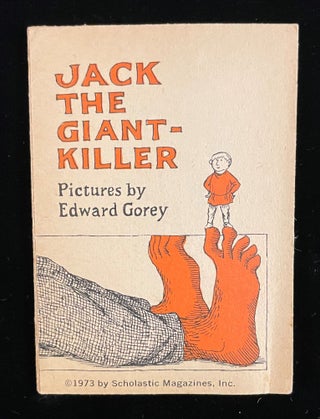 Item #012981 JACK THE GIANT- KILLER. Edward Gorey