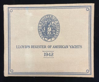 Item #012986 Lloyd's Register of American Yachts 1942. Lloyd's Register