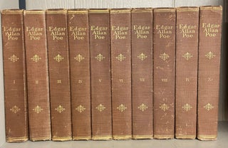 Item #012995 COMPLETE WORKS OF EDGAR ALLAN POE (complete in 10 volumes). Edgar Allan Poe