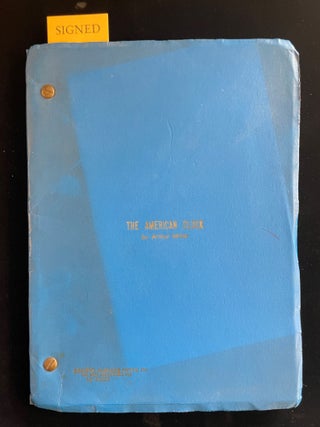 Item #013009 THE AMERICAN CLOCK: A MURAL FOR THEATER BY ARTHUR MILLER. Arthur Miller, Studds Terkel