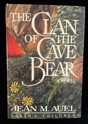 Item #013020 THE CLAN OF THE CAVE BEAR. Jean M. Auel