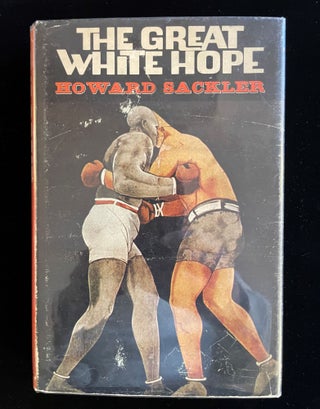 Item #013035 THE GREAT WHITE HOPE. Howard Sackler