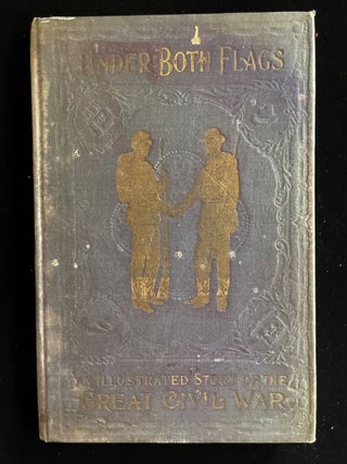 UNDER THE FLAG: AN ILLUSTRATED STORY OF THE GREAT CIVIL WAR (salesman dummy)