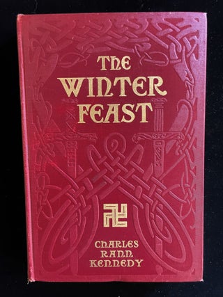 Item #013062 THE WINTER FEAST. Charles Rann Kenendy