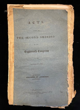 Item #013097 Acts Passed at the First Session of the Eighteenth Congress of the United States AND...