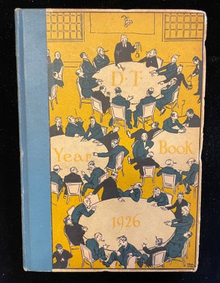Item #013100 Year Book Dutch Treat Club Annual 1926. Irwin S./ Cobb, Rea Irvin, Ring Lardner